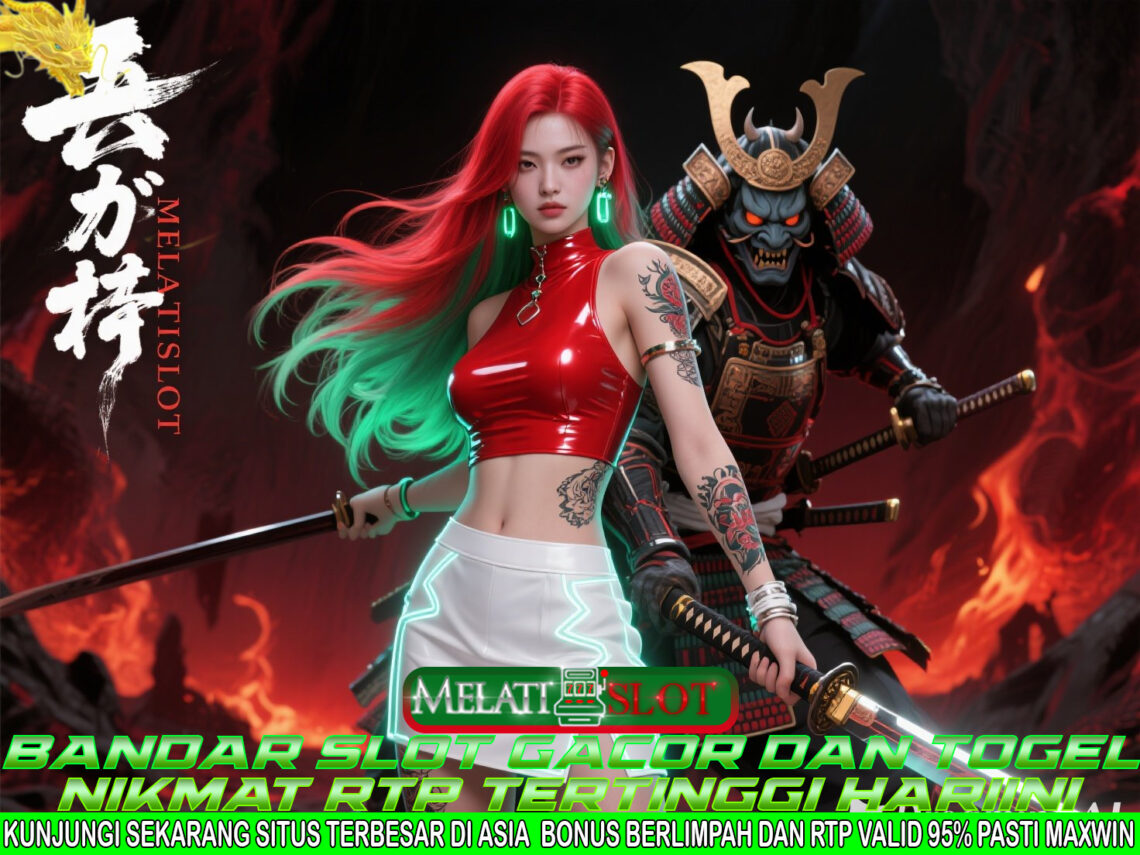 MELATISLOT Situs Gacor yang Sering Drop Jackpot Besar